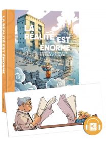 La réalité est énorme - Dupuis