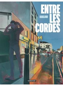 Entre les cordes - Casterman