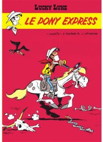 Lucky Luke - Tome 28 - Le Pony Express - 