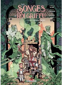 Les Songes du roi griffu T03 - La captive et le renégat - Delcourt