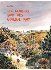 Les gens qui sont nés quelque part - 