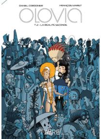 Olovia - Tome 02 La réalité seconde - 
