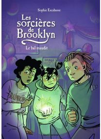 Les sorcières de Brooklyn, Tome 05 Le bal maudit - 