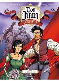 Don Juan des Flots - vol. 03/3 Le festin de bois - 