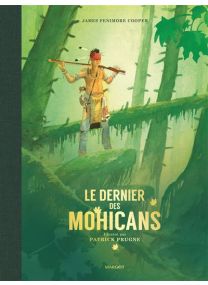 Le dernier des Mohicans - 