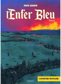 L'enfer bleu fourreau 1 et 2 - 90 ans guerre - 