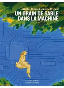 Un grain de sable dans la machine - 