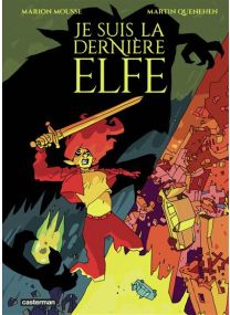 Je suis la dernière elfe - Casterman