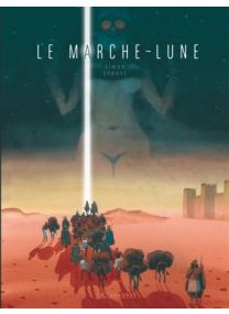 Le Marche-Lune, Tome 0 : Le Marche-Lune - Le Lombard
