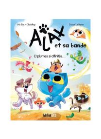 Ajax et sa bande - Et plumes si affinités - 