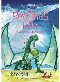 Les Royaumes de feu en bande dessinée - 9 Les Serres du pouvoir - 