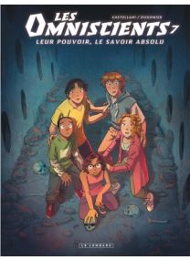 Les Omniscients, Tome 7 : L'amour du savoir - Le Lombard