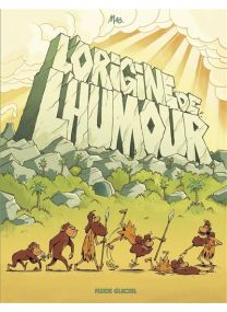 L'Origine de l'humour - Homo debilos - 