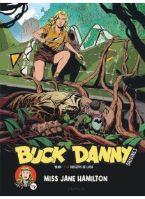 Buck Danny - Origines - Tome 5 - Lady X, Miss Jane Hamilton 1/2 - Dupuis