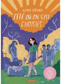 L'Été où on s'est choisies - Casterman
