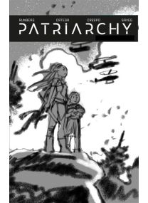 Patriarchy - Tome 03 La Révolte - 