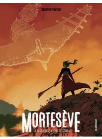 Mortesève - Jusqu'aux sillons de Konga - Casterman