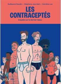 Les contraceptés - Enquête sur le dernier tabou - Edition Poche - Steinkis