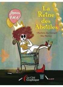 La Reine des Abeilles. Road-trip au pays de la PMA - 