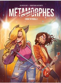 Métamorphes - vol. 03 Croc' N' Roll ! - 