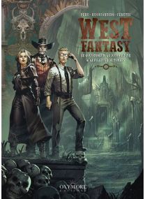 West Fantasy - Tome 8 Le Gouverneur, le Journaliste et la Pilleuse de tombes - 