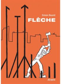 Flèche - Atrabile