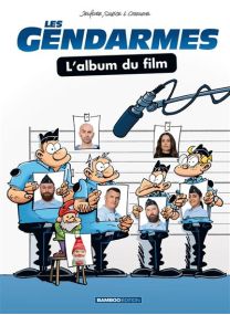 Les Gendarmes - l'album du film - 