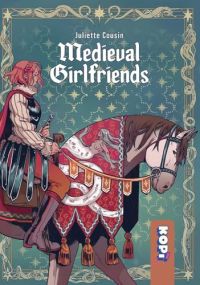 Medieval Girlfriends - Exemplaire Editions