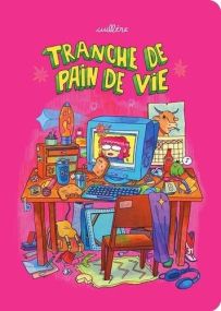 Tranche de pain de vie - Exemplaire Editions