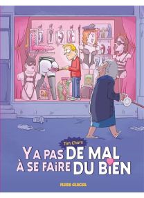 Ya pas de mal à se faire du bien - tome 01 - 