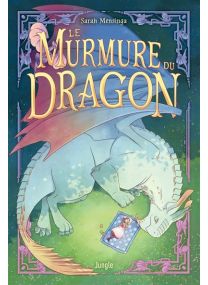 Le murmure du Dragon - Jungle