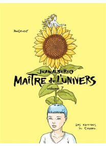 JuanalBerto Maître De L'Univers - volume 7 -