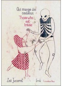 Qui mange des couteaux - Nouvelle Edition -