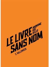 Bourbon Kid - Le Livre sans nom - Tome 3 Halloween -