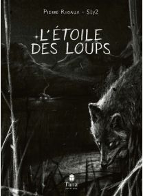 L'Etoile des loups -
