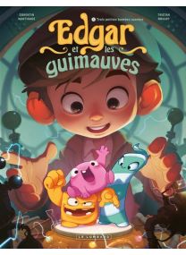 Edgar et les guimauves - Tome 1 - Trois petites bombes sucrées -