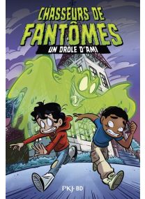 Chasseurs de fantômes - Tome 1 -
