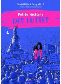 Petite histoire des luttes -