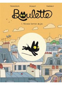 Boulette - Tome 1 - Nouveau terrain de jeu - Dupuis