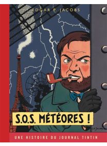 Blake & Mortimer - Tome 8 - S.O.S. Météores -