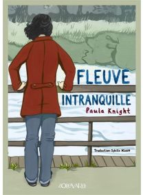 Fleuve intranquille -