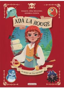 Ada la rouge - Le secret de l'île fantôme - Casterman