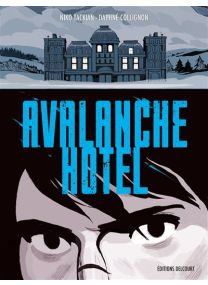 Avalanche Hôtel - Delcourt