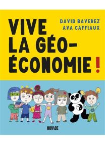 Vive la géoéconomie ! -