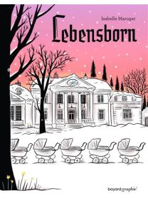 Lebensborn Édition collector, pagination augmentée -