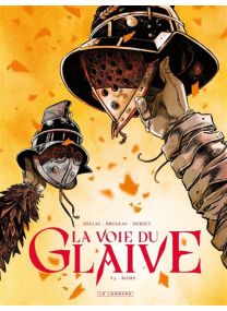 La voie du glaive - Tome 3 - Rome -