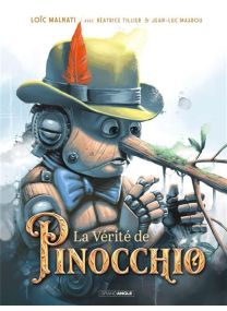 La vérité de Pinocchio -