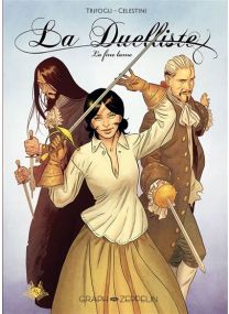 La duelliste (3) : La fine lame -