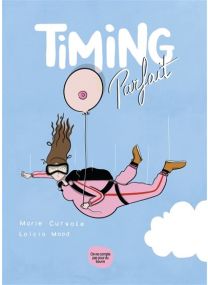 Timing parfait -