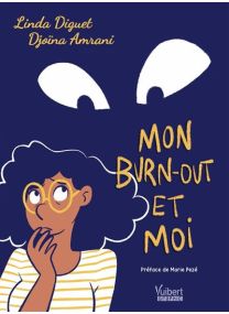 Mon burn-out et moi -